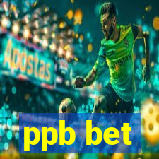 ppb bet